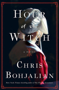 Hour of the Witch (Used Hardcover) - Chris Bohjalian