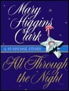 All Through the Night (Used Book) - Mary Higgins Clark