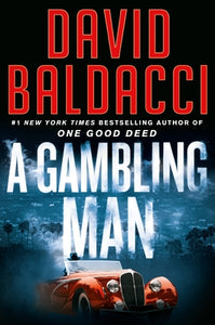 A Gambling Man (Used Hardcover) - David Baldacci