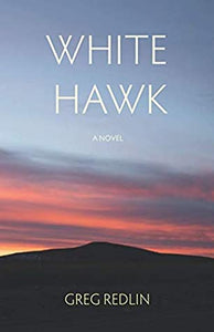 White Hawk (Used Paperback) - Greg Redlin