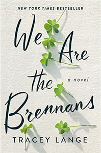 We Are The Brennans (Used Hardcover)  - Tracey Lange