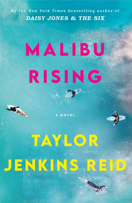 Malibu Rising (Used Hardcover) - Taylor Jenkins Reid