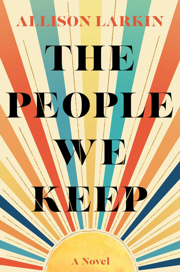 The People We Keep (Used Paperback) - Allison Larkin