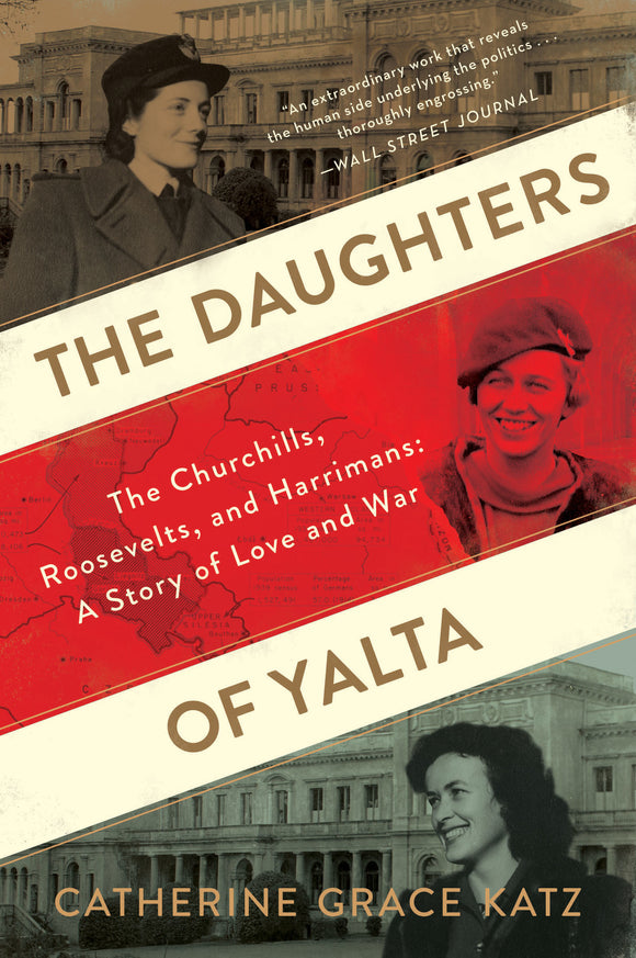 The Daughters of Yalta (Used Paperback) - Catherine Grace Katz