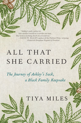 All That She Carried: (Used Hardcover) - Tiya Miles