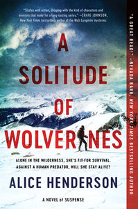 A Solitude of Wolverines (Used Paperback) - Alice Henderson