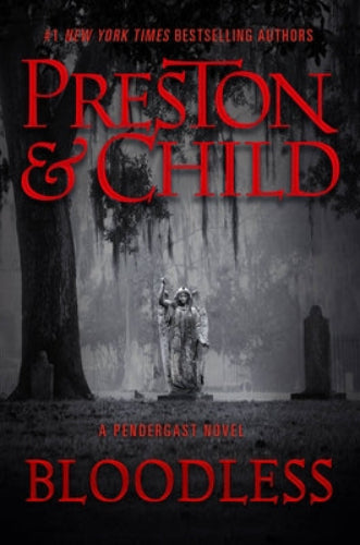 Bloodless (Used Signed First Edition Hardcover) - Douglas Preston, Lincoln Child
