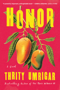 Honor (Used Hardcover) - Thrity Umrigar