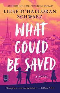 What Could Be Saved (Used Paperback) - Liese O'Halloran Schwarz