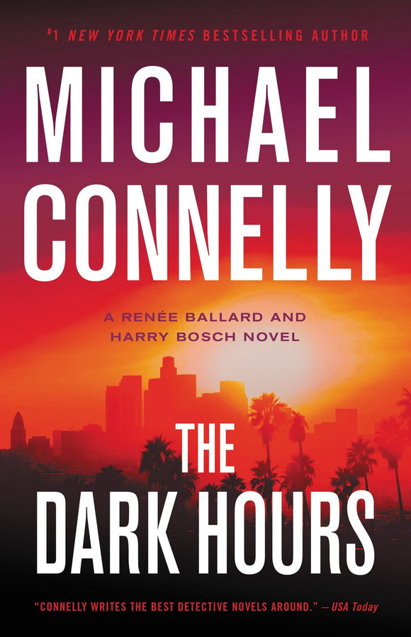 The Dark Hours (Used Hardcover) - Michael Connelly