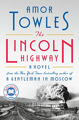 The Lincoln Highway (Used Hardcover) - Amor Towles