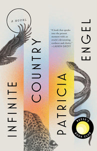 Infinite Country (Used Hardcover) - Patricia Engel