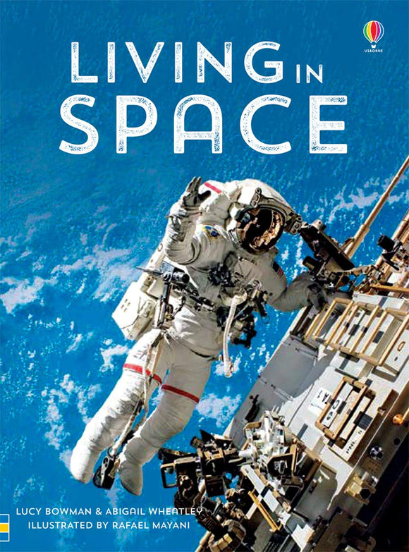 Living in Space (Used Hardcover) - Lucy Bowman & Abigail Wheatley