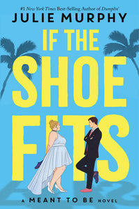 If The Shoe Fits (Used Paperback) - Julie Murphy