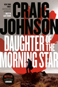 Daughter of the Morning Star (Used Hardcover) - Craig Johnson