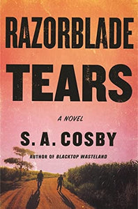 Razorblade Tears (Used Hardcover) - S. A. Cosby