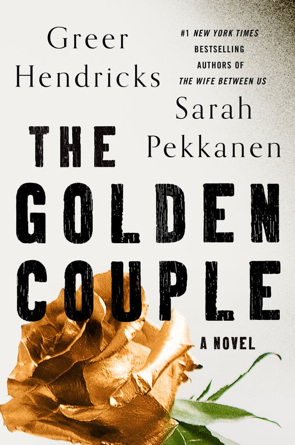 The Golden Couple (Used Paperback) Greer Hendricks & Sarah Pekkanen