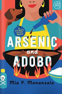 Arsenic and Adobo (Used Paperback) - Mia P. Manansala