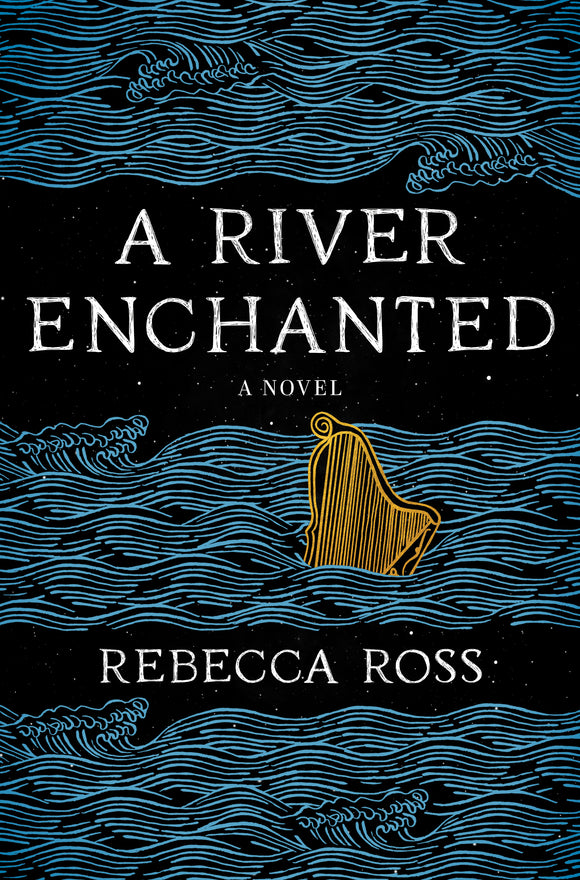 A River Enchanted (Used Hardcover) - Rebecca Ross
