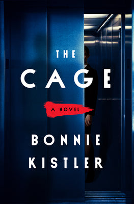 The Cage (Used Book) - Bonnie Kistler