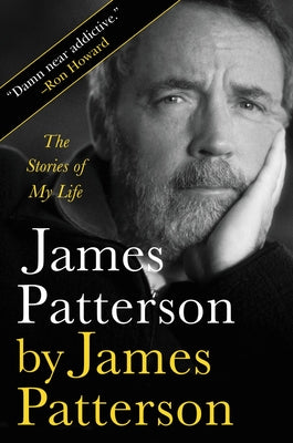 James Patterson by James Patterson: The Stories of My Life (Used Hardcover) - James Patterson