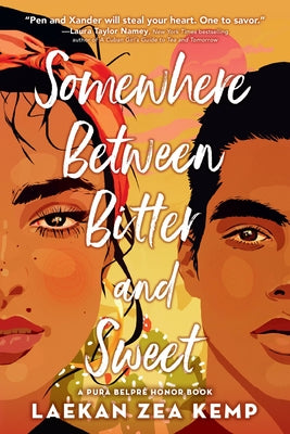 Somewhere Between Bitter and Sweet (Used Paperback) - Laekan Zea Kemp