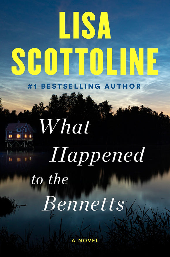 What Happened to the Bennetts (Used Hardcover) - Lisa Scottoline