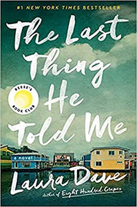 The Last Thing He Told Me (Used Paperback) - Laura Dave