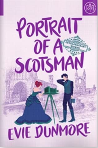 Portrait of a Scotsman (Used Hardcover) - Evie Dunmore