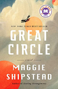 Great Circle (Used Hardcover) - Maggie Shipstead