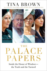 The Palace Papers (Used Hardcover) - Tina Brown