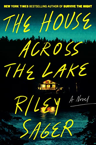 The House Across the Lake (Used Paperback) - Riley Sager