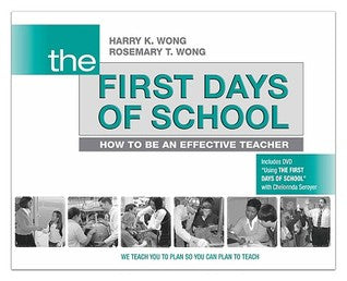 The First Days of School: How to Be an Effective Teacher (Used Paperback) - Harry K. Wong, Rosemary T. Wong
