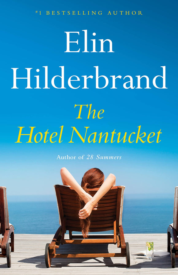 The Hotel Nantucket (Used Hardcover) - Elin Hilderbrand