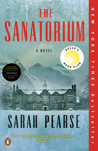 The Sanatorium (Used Hardcover) - Sarah Pearse