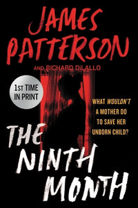 The Ninth Month (Used Paperback) - James Patterson