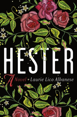 Hester (Used Hardcover) - Lico Albanese