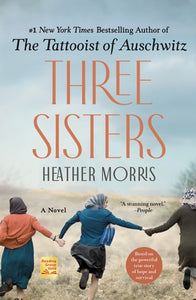 Three Sisters (Used Paperback) - Heather Morris