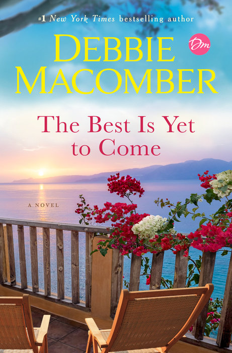 The Best is Yet to Come (Used Hardcover) - Debbie Macomber