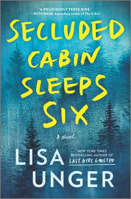 Secluded Cabin Sleeps Six (Used Paperback) - Lisa Unger