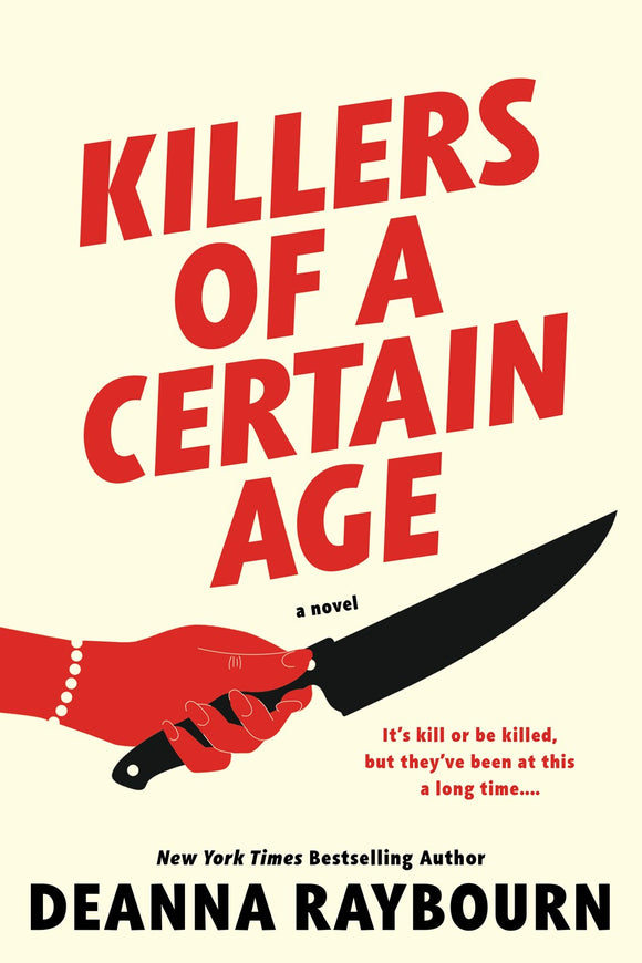 Killers of a Certain Age (Used Hardcover) - Deanna Raybourn