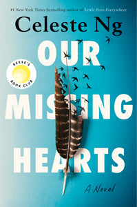 Our Missing Hearts (Used Hardcover) - Celeste Ng