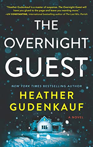 The Overnight Guest (Used Paperback) - Heather Gudenkauf