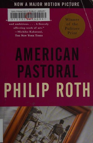 American Pastoral (Complete Nathan Zuckerman #6) (Used Paperback) - Philip Roth