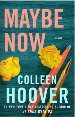 Maybe Now (Used Paperback) - Colleen Hoover