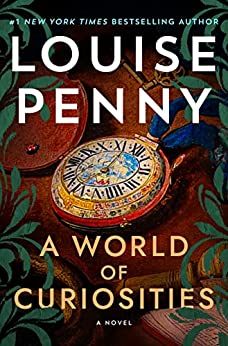 A World of Curiosities (Used Hardcover) - Louise Penny