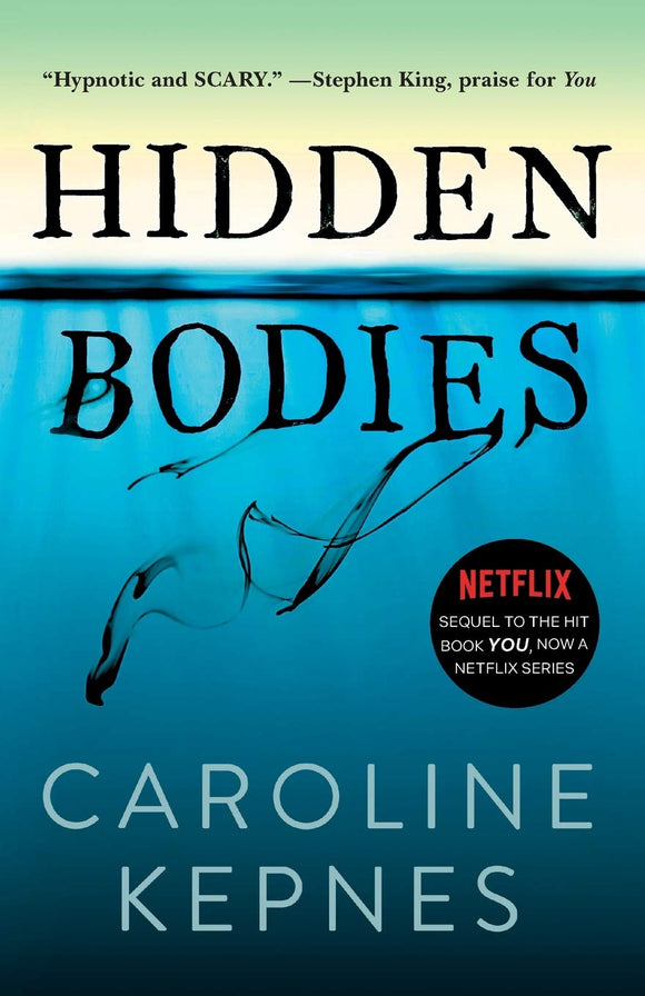 Hidden Bodies (Used Hardcover) - Caroline Kepnes