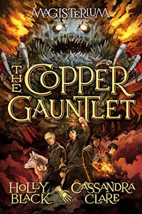 Magisterium The Copper Gauntlet (Used Paperback) - Holly Black and Cassandra Clare