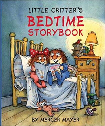 Little Critter's Bedtime Storybook (Used Hardcover) - Mercer Mayer