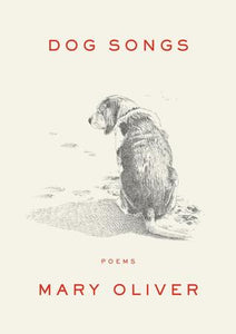 Dog Songs (Used Hardcover) - Mary Oliver